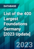 List of the 400 Largest Foundations Germany [2023 Update]- Product Image